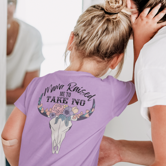 Mama Raised Me To Take No Bull Short Sleeve Tee